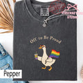 Comfort Colors Pride Goose Lgbt Rainbow Off Proud Gay Pride Lesbian Lgbtq Tee Goose - T-Shirt, Sweatshirt, Hoodie