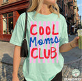 Moms Club Comfort Colors Mom Mama Tee Striped Mom Life Mother Day Mom - T-Shirt, Sweatshirt, Hoodie