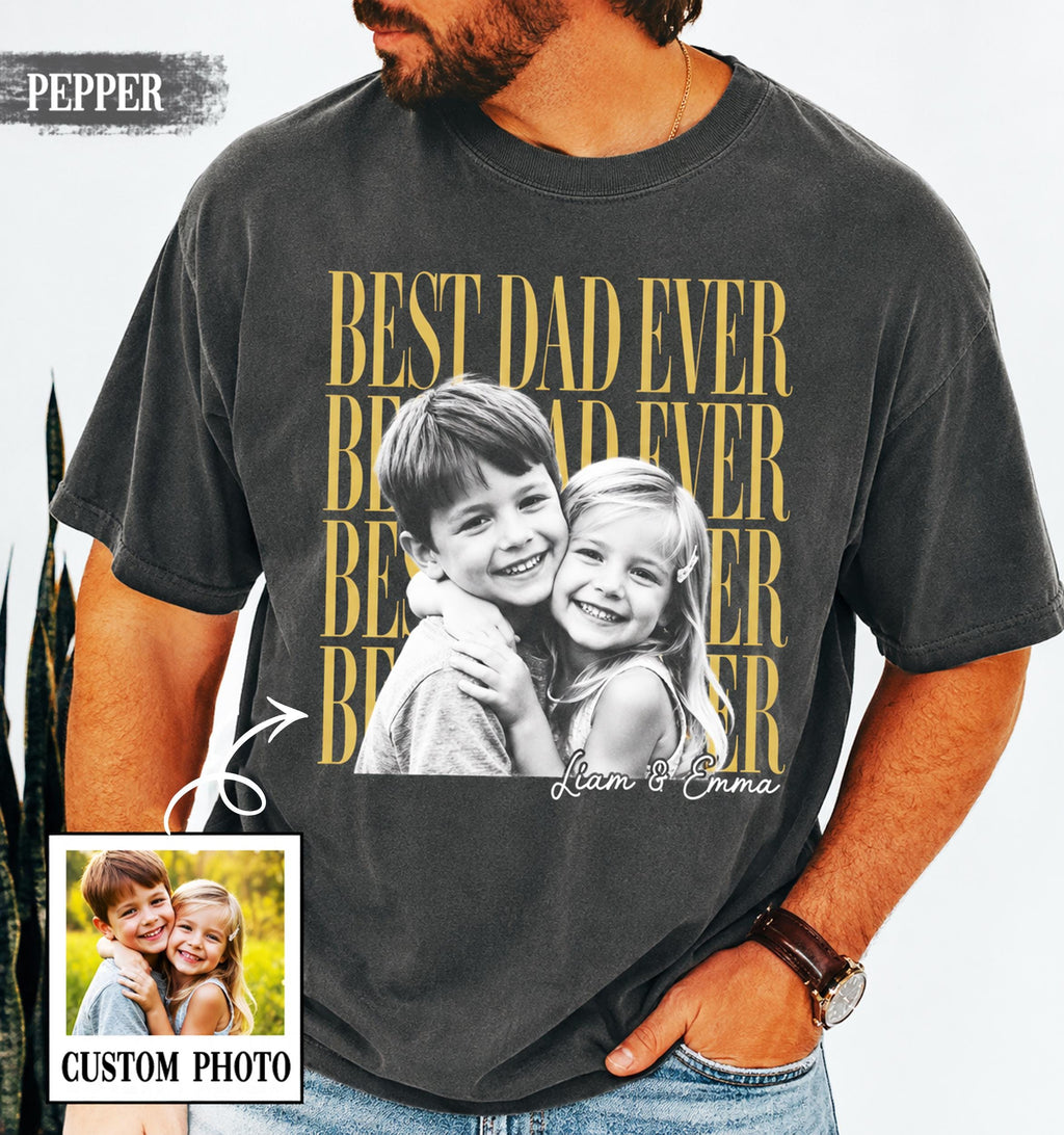 Custom Dad Fathers Day Dad Girl Dad Dad Dad Ever Fatherhood Comfort Colors - T-Shirt, Sweatshirt, Hoodie