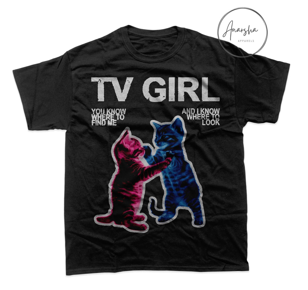 Tv Girl Indie Pop Unisex T-shirt, Sweatshirt, Hoodie - T-Shirt, Sweatshirt, Hoodie