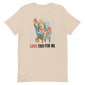 Love Unisex T-shirt, Sweatshirt, Hoodie - T-Shirt, Sweatshirt, Hoodie