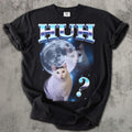 Huh Dank Cat Meme Tee Woman Man Ugly Unhinged Goofy Ahh Cats Clothes Comfort Colors Tee - T-Shirt, Sweatshirt, Hoodie
