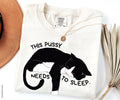 Cat Lover Cat Needs Sleep Unisex T-shirt, Sweatshirt, Hoodie - T-Shirt, Sweatshirt, Hoodie