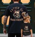 Father Mayhem Dad Matching Dad Dad Girl Father Son Father Daughter Expectant Father Dad Tee-Shirt - T-Shirt, Sweatshirt, Hoodie