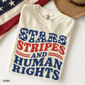 Stars Stripes Human Rights Comfort Colors Retro 4th July Liberal Feminist American Patriotic - T-Shirt, Sweatshirt, Hoodie