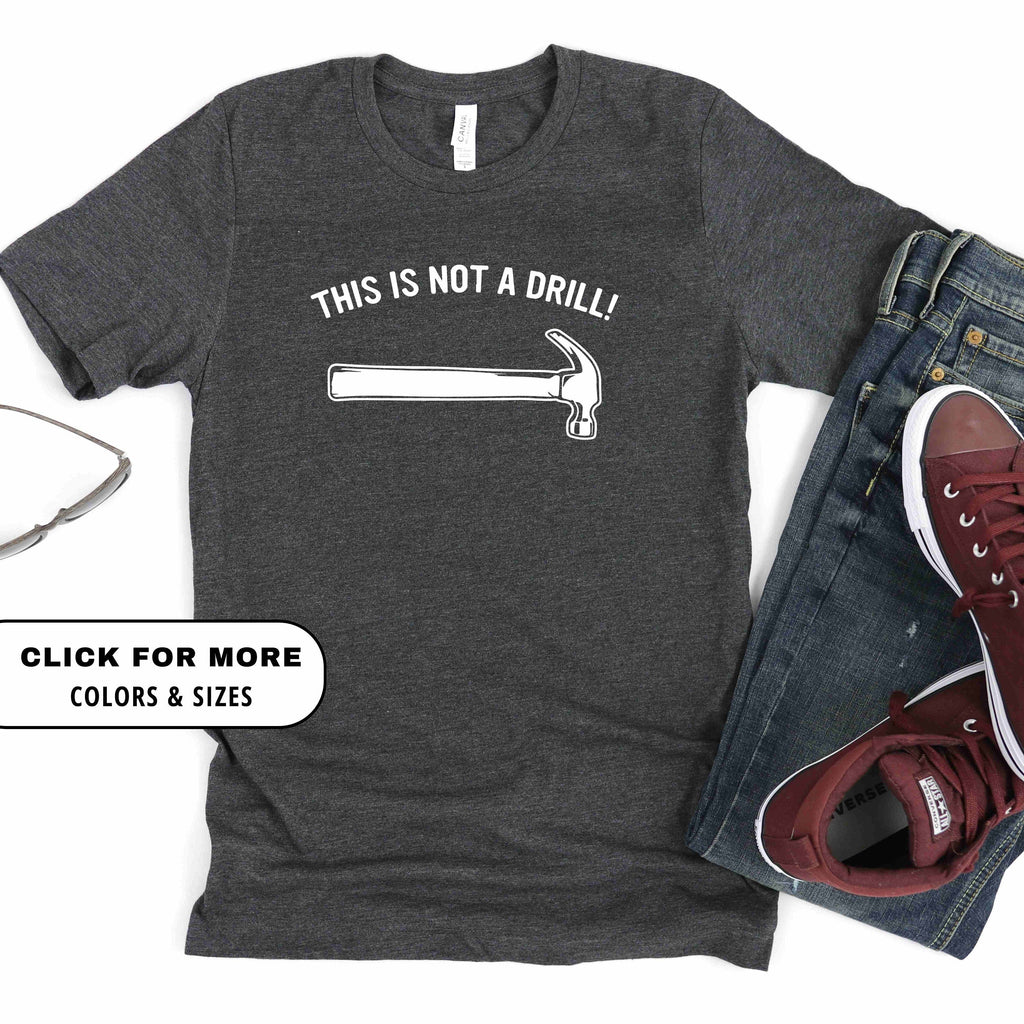 Dad Joke Drill Joke Fathers Day Fathers Day Dad Dad Dad Jokes - T-Shirt, Sweatshirt, Hoodie