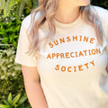 Sunshine Appreciation Society Organic Slogan Tee Summer - T-Shirt, Sweatshirt, Hoodie