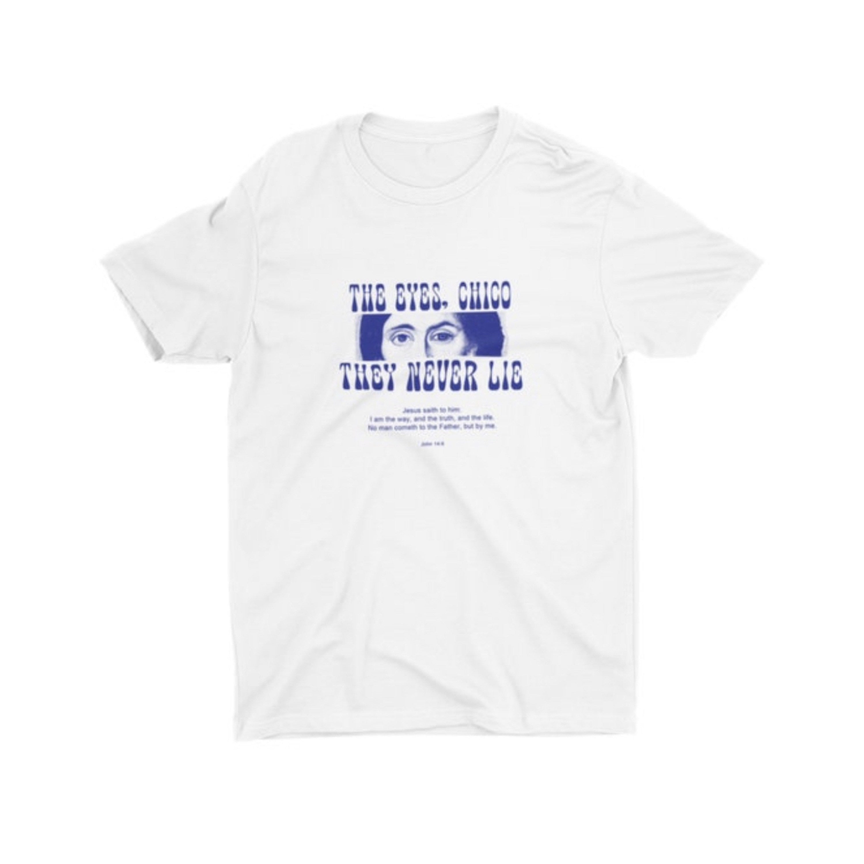 Eyes Chico Never Lie Catholic Tees Jesus Way Truth Life Traditional Saintwave Trad Greek Icon - T-Shirt, Sweatshirt, Hoodie