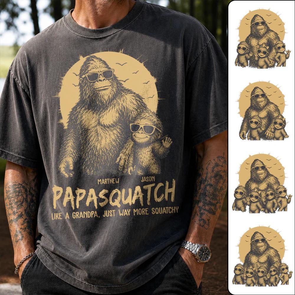 Personalized Papasquatch Like Grandpa Way More Squatchy Father Day Dad Papa Daddy Bigfoot Tee - T-Shirt, Sweatshirt, Hoodie