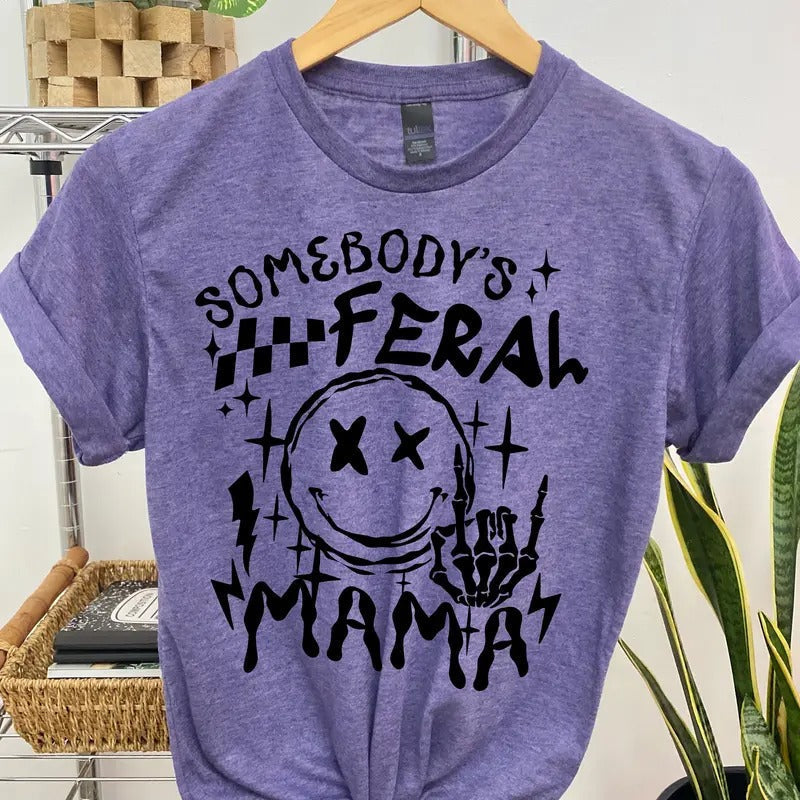 #055 Somebody'S Feral Mama Print Crew Neck T-Shirts, Hoodie, Sweatshirt - T-Shirt, Sweatshirt, Hoodie