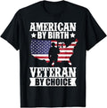 [100% Cotton] American Birth Veteran Choice US Flag Veterans Day T-Shirts, Hoodie, Sweatshirt - T-Shirt, Sweatshirt, Hoodie