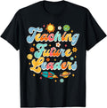 [100% Cotton] Astronomy Outer Space Teacher Life Teaching Future Leaders T-Shirts, Hoodie, Sweatshirt - T-Shirt, Sweatshirt, Hoodie