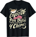 [100% Cotton] Cafecito Pan Dulce Y Chisme Funny Latina Hispanic Mexican T-Shirts, Hoodie, Sweatshirt - T-Shirt, Sweatshirt, Hoodie