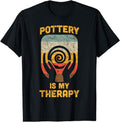 [100% Cotton] Ceramic Funny Vintage Pottery Is My Therapy T-Shirts, Hoodie, Sweatshirt - T-Shirt, Sweatshirt, Hoodie
