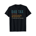 [100% Cotton] Dad Tax Cotton Tops Short Sleeve Street Short Sleeve T-Shirts, Hoodie, Sweatshirt - T-Shirt, Sweatshirt, Hoodie