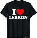 [100% Cotton] I Love Lebron I Heart Lebron & Letter Print Slogan Casual Menswear Top T-Shirts, Hoodie, Sweatshirt - T-Shirt, Sweatshirt, Hoodie
