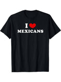 [100% Cotton] I Love Mexicans I Heart Mexicans T-Shirts, Hoodie, Sweatshirt - T-Shirt, Sweatshirt, Hoodie