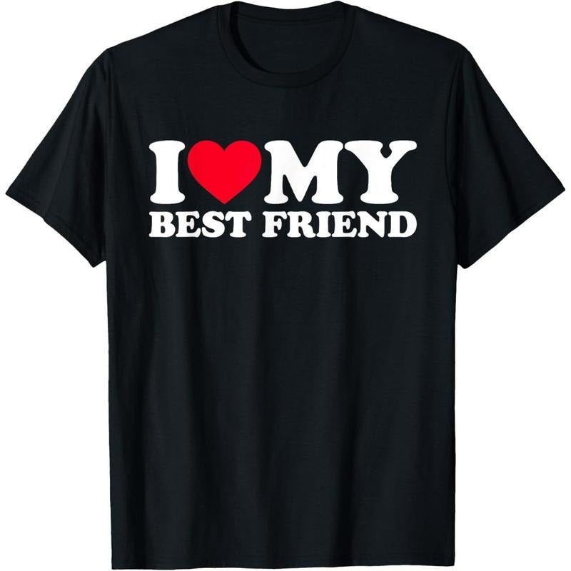 [100% Cotton] I Love My Best Friend T-Shirts, Hoodie, Sweatshirt - T-Shirt, Sweatshirt, Hoodie