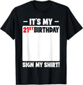 [100% Cotton] 'S My 21st 21 Years Old Party Sign My T-Shirts, Hoodie, Sweatshirt - T-Shirt, Sweatshirt, Hoodie