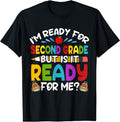 [100% Cotton] Ready Second 2nd Grade Back School Teachers Students T-Shirts, Hoodie, Sweatshirt - T-Shirt, Sweatshirt, Hoodie