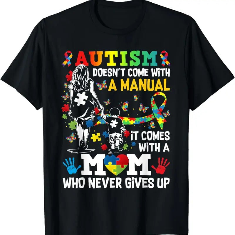 [100% Cotton]Autism Mom Doesn'T Come Manual Autism Awareness T-Shirts, Hoodie, Sweatshirt - T-Shirt, Sweatshirt, Hoodie