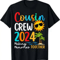 [100% Cotton]Cousin Crew 2024 Summer Vacation Beach Family Trips Matching T-Shirts, Hoodie, Sweatshirt - T-Shirt, Sweatshirt, Hoodie