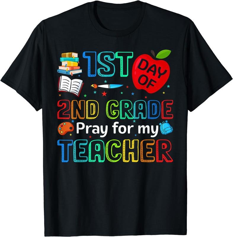 [100% Cotton]Cute 1st Day 2nd Grade Pray My Teacher Back School T-Shirts, Hoodie, Sweatshirt - T-Shirt, Sweatshirt, Hoodie