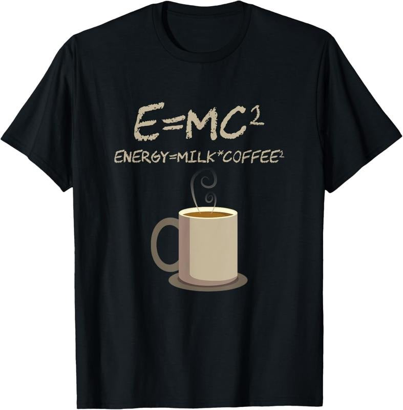 100% Cotton E=MC2 Funny Science Coffee Energy Milk Coffee T-Shirts, Hoodie, Sweatshirt - T-Shirt, Sweatshirt, Hoodie