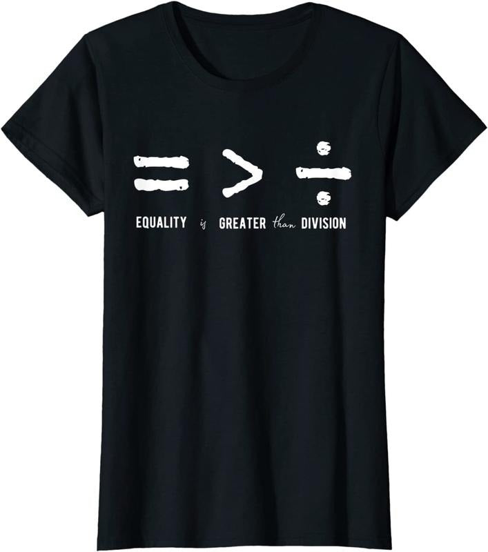 [100% Cotton]Equality Is Greater Than Division Social Justice Math T-Shirts, Hoodie, Sweatshirt - T-Shirt, Sweatshirt, Hoodie
