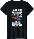 [100% Cotton]Goalkeeper Mom Soccer Goalie Mama Mommy Mother Sports Lover T-Shirts, Hoodie, Sweatshirt - T-Shirt, Sweatshirt, Hoodie