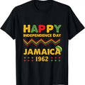 [100% Cotton]Happy Independence Day Jamaica 1962 Jamaican Pride Reggae T-Shirts, Hoodie, Sweatshirt - T-Shirt, Sweatshirt, Hoodie
