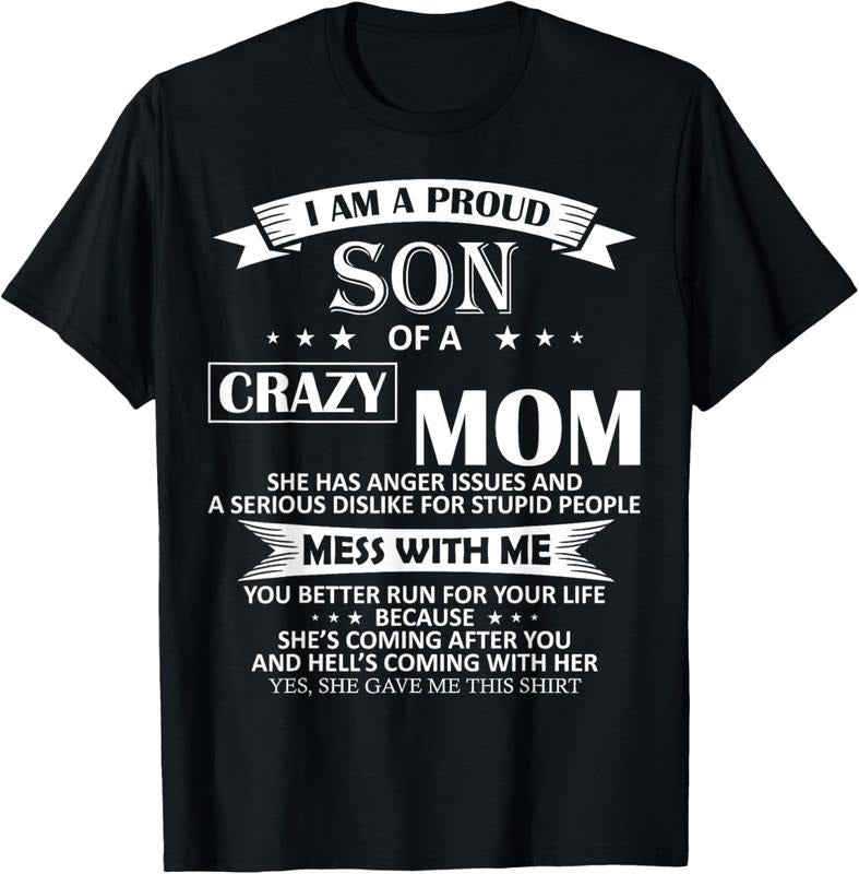 100% Cotton I Am Proud Son Crazy Mom Shirt Funny T-Shirts, Hoodie, Sweatshirt - T-Shirt, Sweatshirt, Hoodie