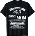 100% Cotton I Am Proud Son Crazy Mom Shirt Funny T-Shirts, Hoodie, Sweatshirt - T-Shirt, Sweatshirt, Hoodie