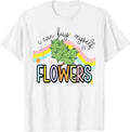 [100% Cotton]I Can Buy Myself Flowers Weed T-Shirts, Hoodie, Sweatshirt - T-Shirt, Sweatshirt, Hoodie