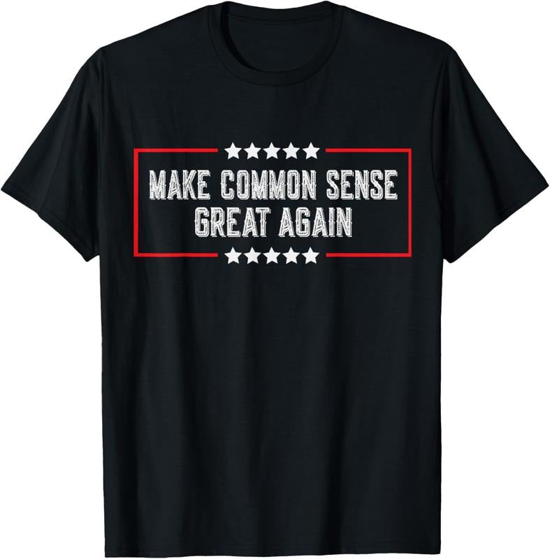 100% Cotton Let'S Make Common Sense Great Again Funny Common Sense T-Shirts, Hoodie, Sweatshirt - T-Shirt, Sweatshirt, Hoodie