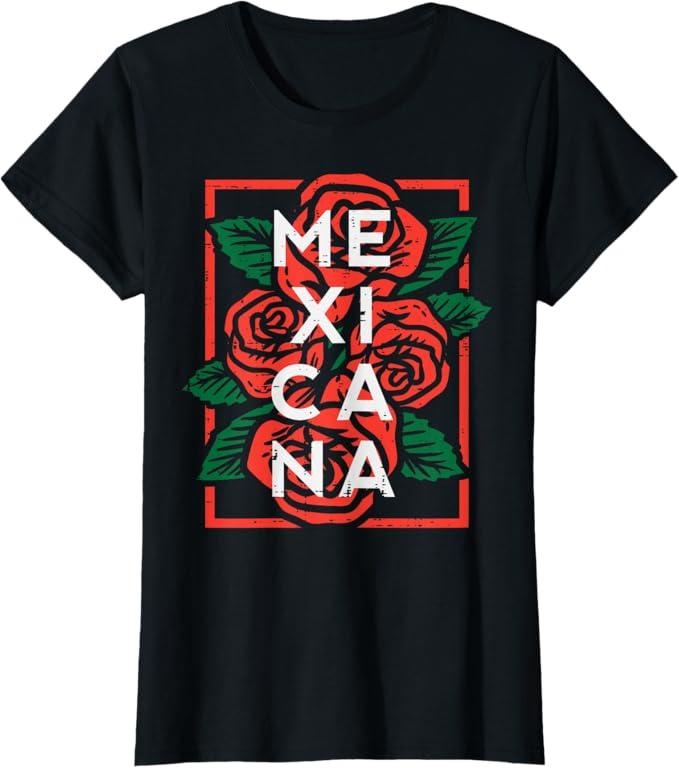 [100% Cotton]Mexican Independence Day Mexicana Roses T-Shirts, Hoodie, Sweatshirt - T-Shirt, Sweatshirt, Hoodie