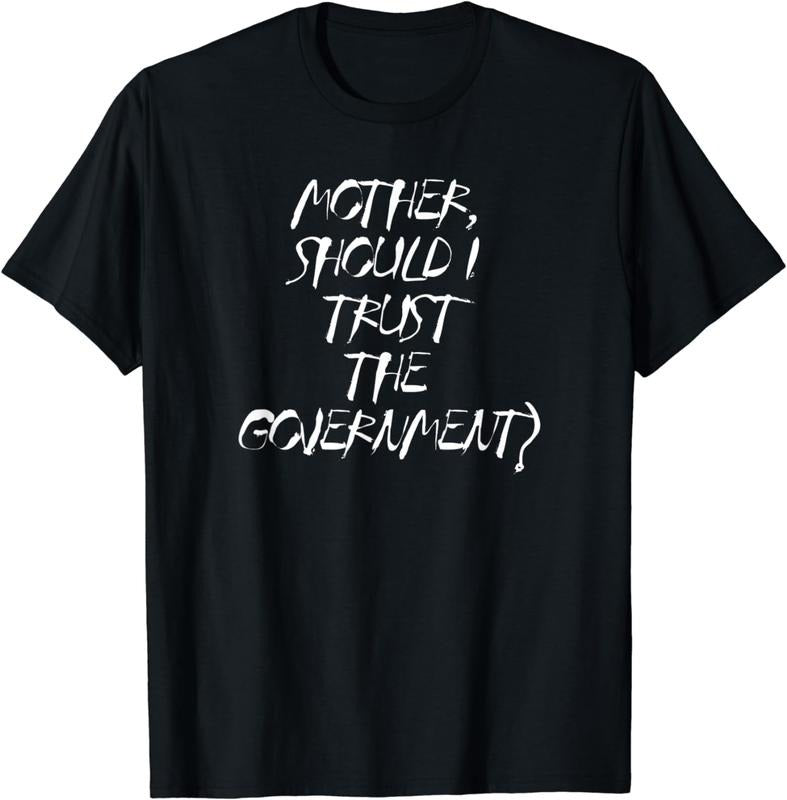 [100% Cotton]Mother Should I Trust Government Resist Political T-Shirts, Hoodie, Sweatshirt - T-Shirt, Sweatshirt, Hoodie