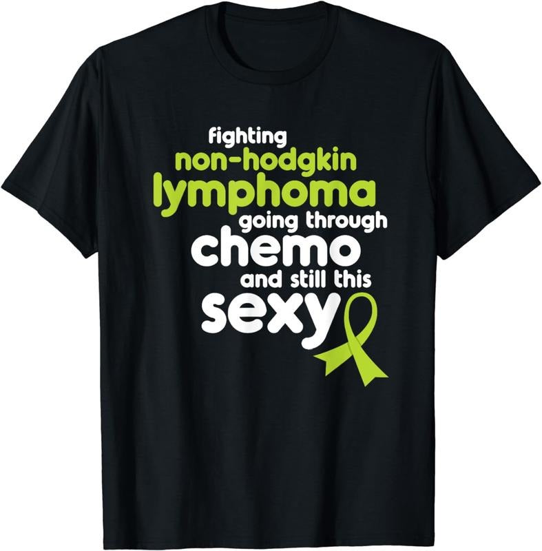 [100% Cotton]Non Hodgkin Lymphoma Shirt Funny Cancer Meme T-Shirts, Hoodie, Sweatshirt - T-Shirt, Sweatshirt, Hoodie