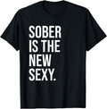 [100% Cotton]Sober Is New Sexy Shirt Sober AF Shirts Sober Proud T-Shirts, Hoodie, Sweatshirt - T-Shirt, Sweatshirt, Hoodie