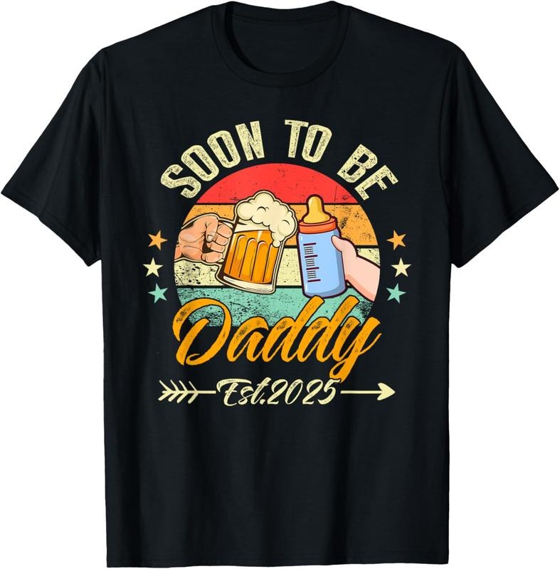 100% Cotton Soon Be Daddy 2025 First Time Daddy 2025 Retro New Dad T-Shirts, Hoodie, Sweatshirt - T-Shirt, Sweatshirt, Hoodie