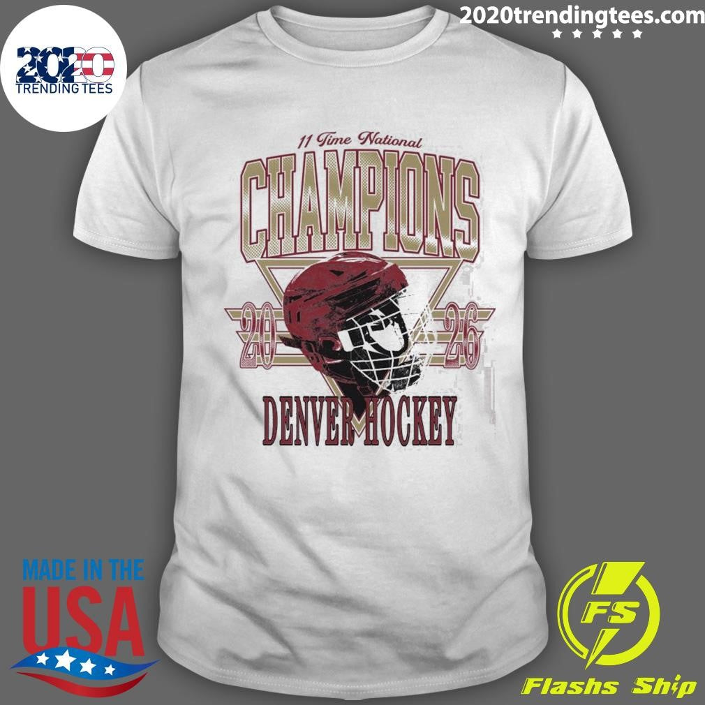 11 Time National Champions 2026 Denver Hockey Shirt Unisex T-shirt, Sweatshirt, Hoodie, Long Sleeve Tee - T-Shirt, Sweatshirt, Hoodie