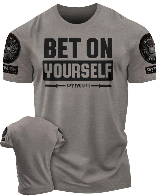 117. Bet Yourself Funny Motivational Workout Gym T-Shirts, Hoodie, Sweatshirt - T-Shirt, Sweatshirt, Hoodie