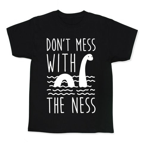 Don'T Mess Ness Kid'S Style001 T-Shirts, Hoodie, Sweatshirt - T-Shirt, Sweatshirt, Hoodie