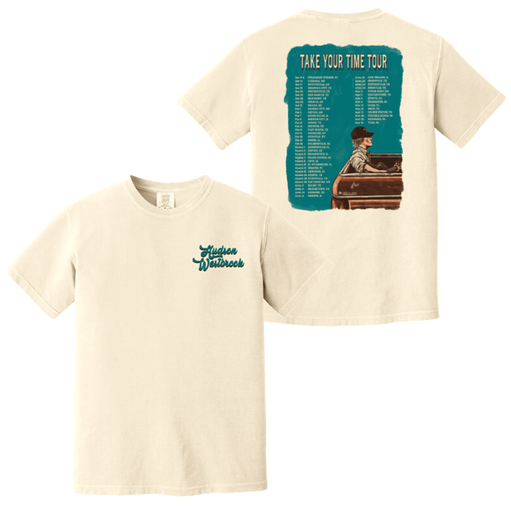 Hudson Westbrook HW Take Your Time Tour Ideas T-Shirts, Hoodie, Sweatshirt - T-Shirt, Sweatshirt, Hoodie
