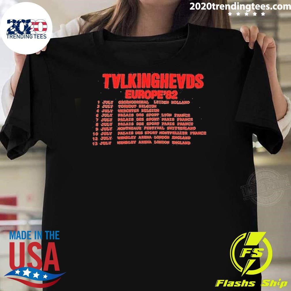 1982 Talking Heads Tour Europe Shirt Unisex T-shirt, Sweatshirt, Hoodie, Long Sleeve Tee - T-Shirt, Sweatshirt, Hoodie