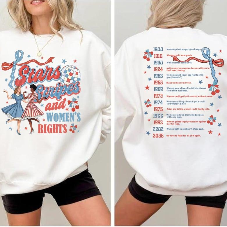 2 Sided 4th July Feminist Stars Stripes Rights Shirt Retro Fourth July Shirt Funny Feminist Girl Power USA Shirt Casual Cotton Fabric T-Shirts, Hoodie, Sweatshirt - T-Shirt, Sweatshirt, Hoodie