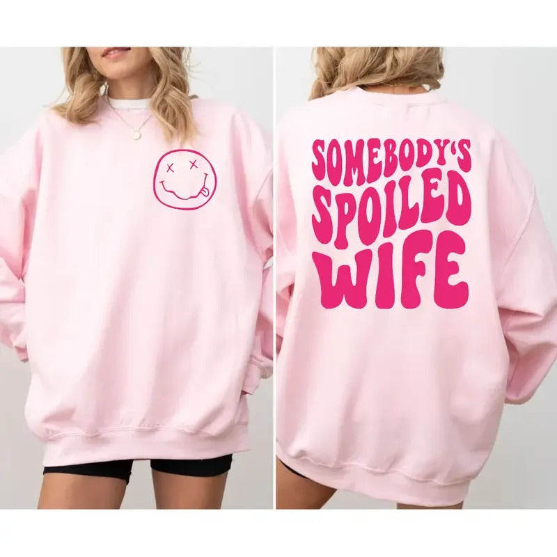 2 Sided Somebody'S Spoiled Wife Shirt Wife Funny Wife Top T-Shirts, Hoodie, Sweatshirt - T-Shirt, Sweatshirt, Hoodie