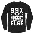 99% Hockey 1% Everything Else T-Shirts, Hoodie, Sweatshirt - T-Shirt, Sweatshirt, Hoodie