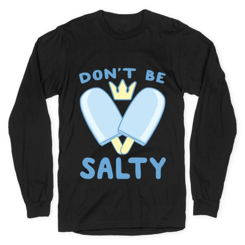 Don'T Be Salty Kingdom Hearts T-Shirts, Hoodie, Sweatshirt - T-Shirt, Sweatshirt, Hoodie