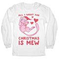 All I Want Is Mew T-Shirts, Hoodie, Sweatshirt - T-Shirt, Sweatshirt, Hoodie